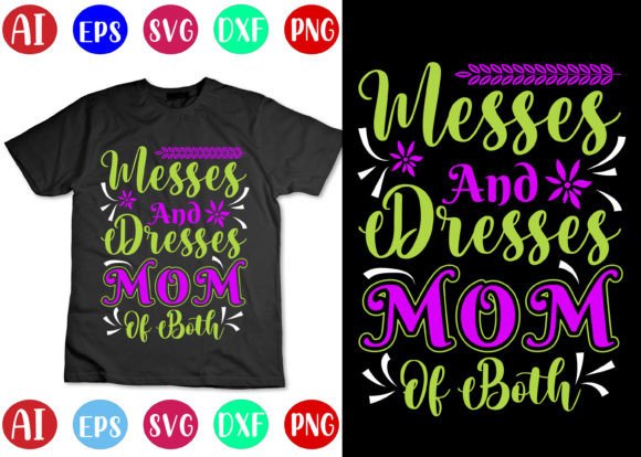 h1Messes and Dresses Mom of Both T-shirt – A Real Designer’s Review/h1