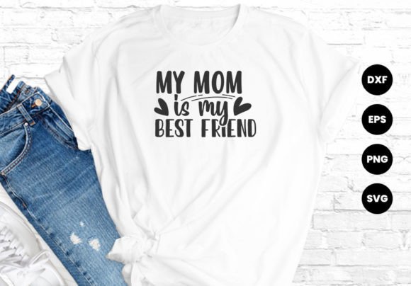 Mom Is My Best Friend Typography T-Shirt: A Designer’s Real-World Review