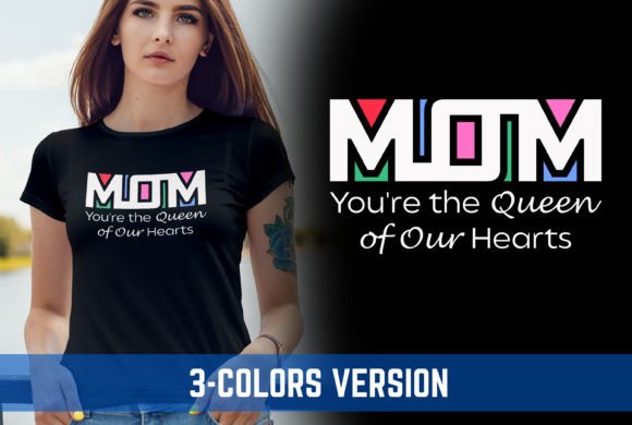 Mom, You're the Queen of Our Hearts V8