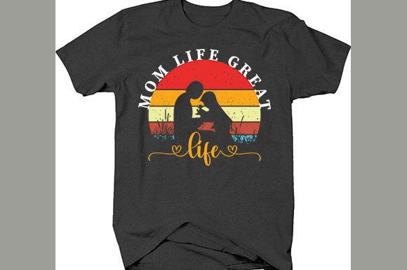 Mother s Day T-shirt Design, Mom Life Gr: A Designer’s Real-World Review