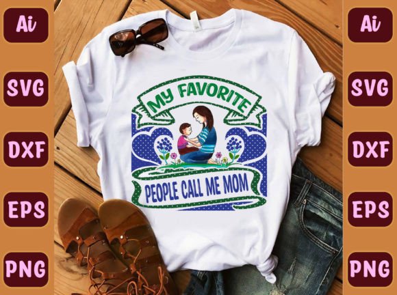 My Favorite People Call Me Mom 143 – A Heartfelt Embroidery Design for Real Projects