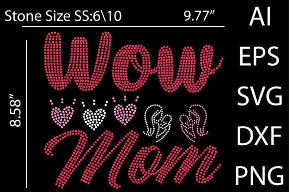 Wow Mom Rhinestone Design Review